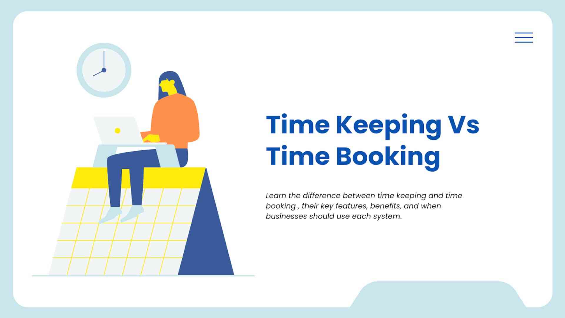 Difference Between Time Keeping and Time Booking 