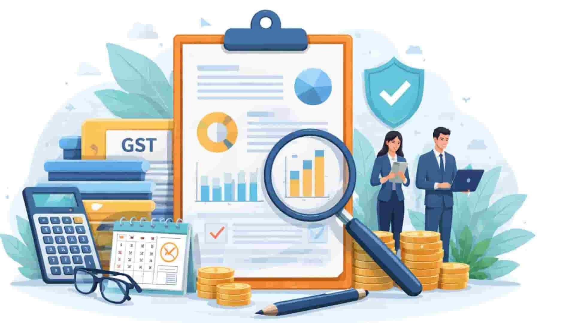 Understanding Special Audit Under GST