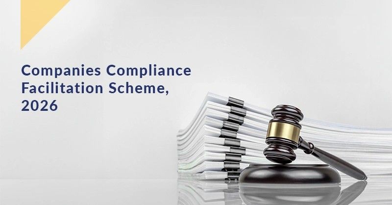 Companies Compliance Facilitation Scheme (CCFS) 2026