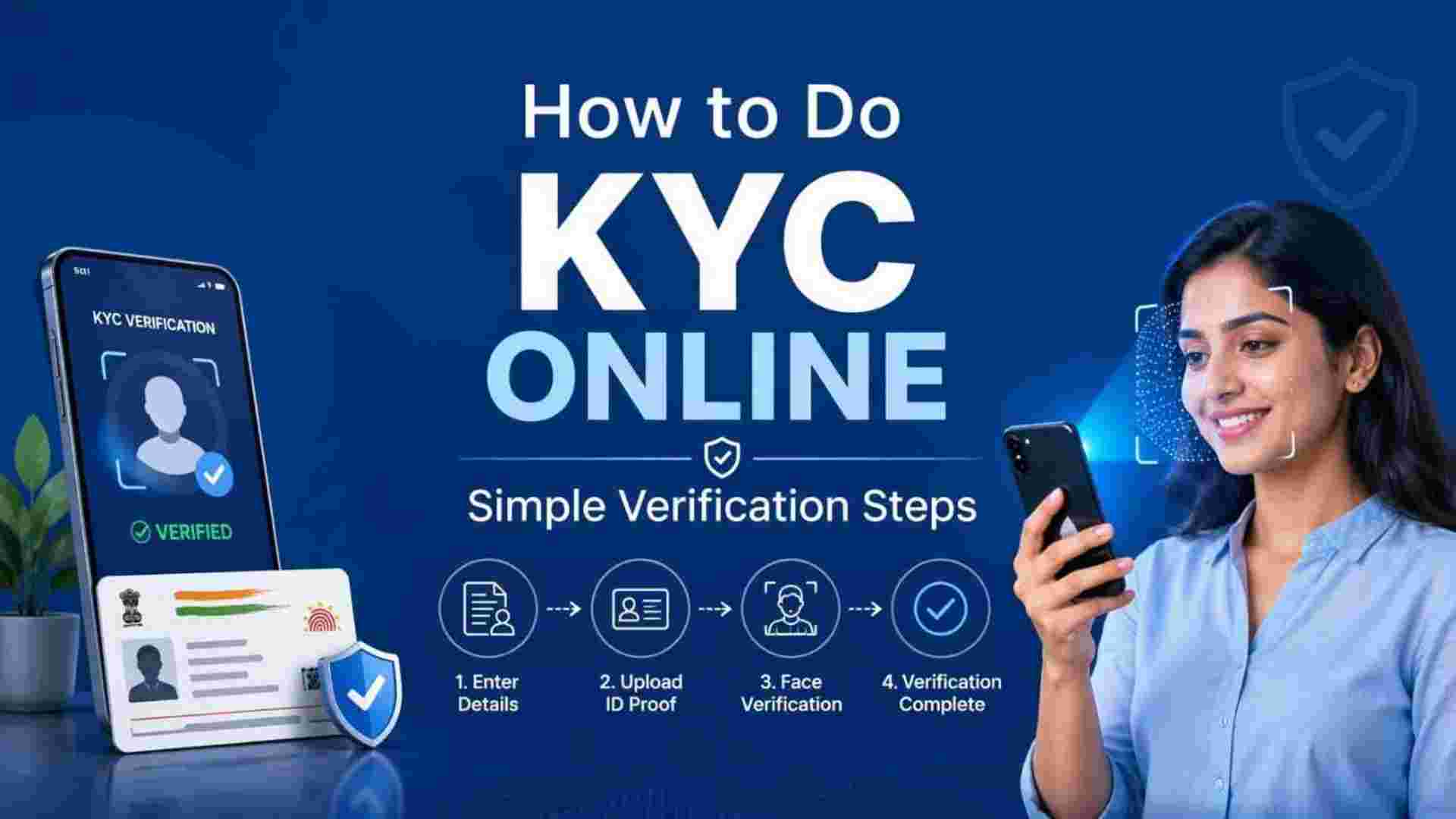 How to Do KYC Online: Simple Verification Steps 