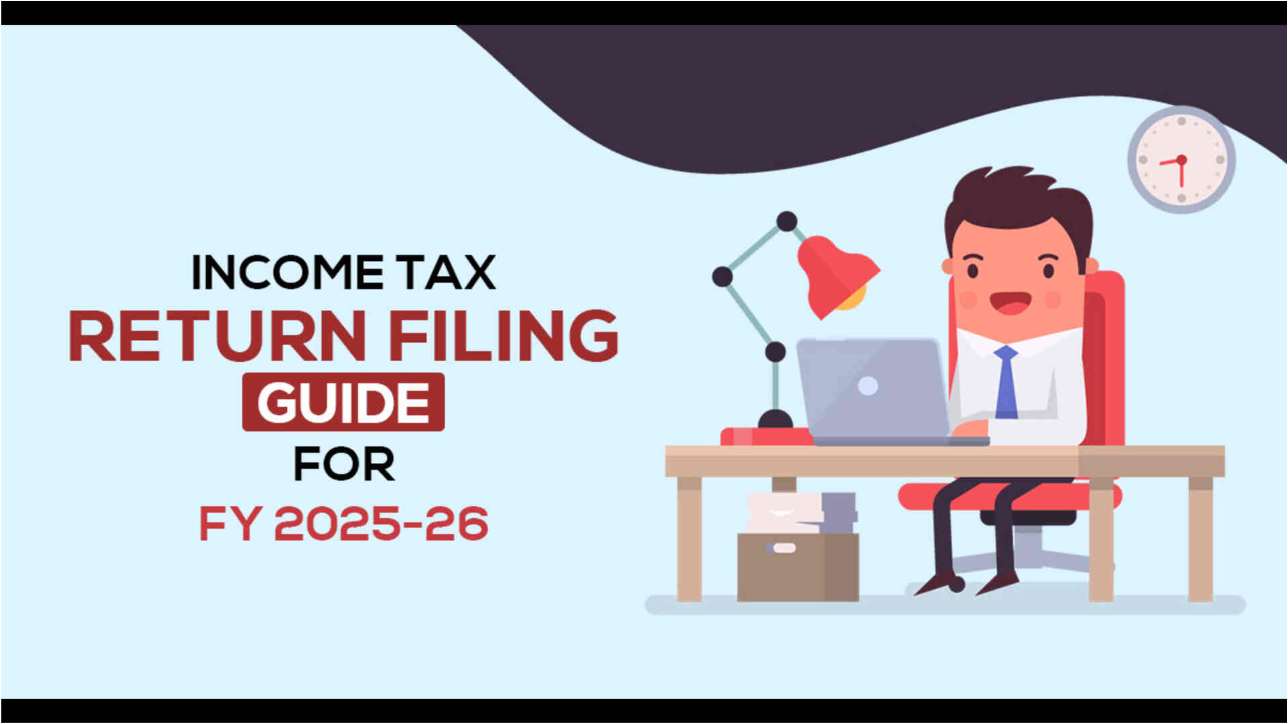 Income Tax Return Filing: Simple Guide for Beginners in 2026