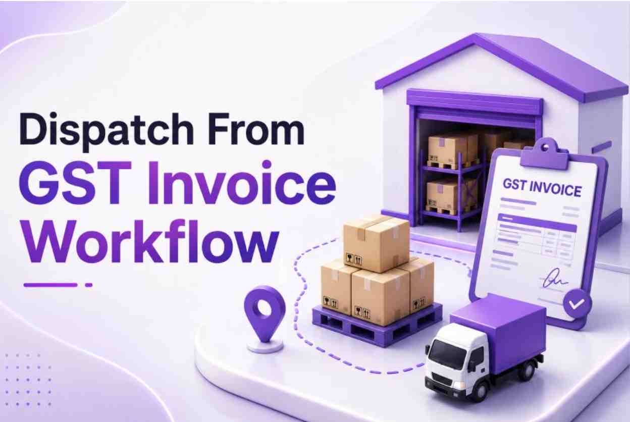 Dispatch from GST invoice workflow for third-party warehouses