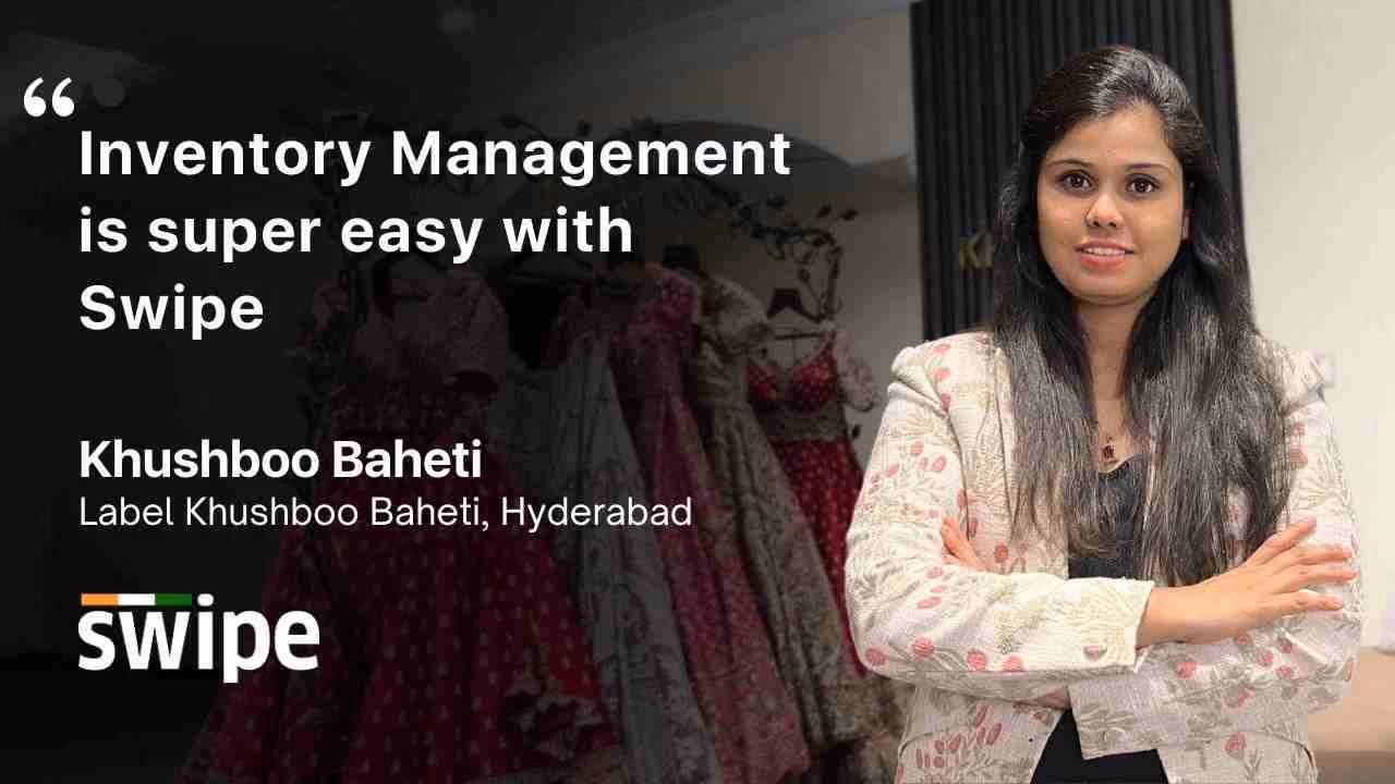 Swipe Transforms Khushboo Baheti's Wedding Wear Business | A Testimonial