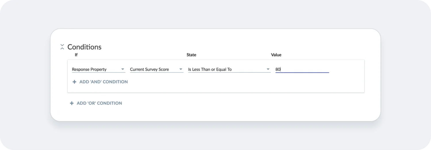  Add a condition based on information about that survey response