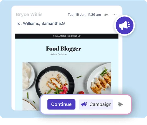 Email from Bryce Willis to Samantha G. Williams with a Food Blogger article preview showing Asian cuisine dishes and buttons labeled Continue and Campaign.