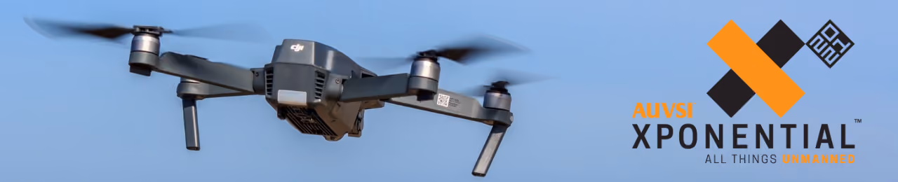 5 Ways to Make the Most of AUVSI’s XPONENTIAL 2021