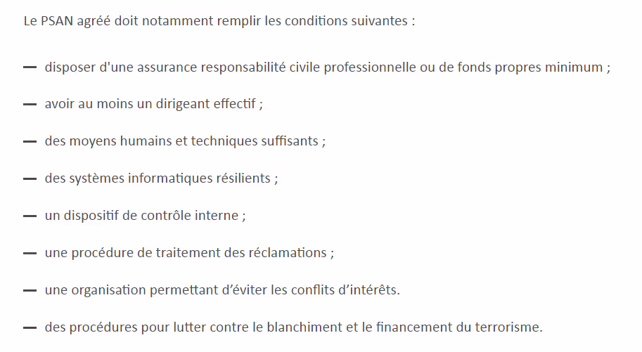 Liste des conditions pour qu’un PSAN obtienne l’agrément AMF, incluant assurance, moyens techniques, contrôle interne, traitement des réclamations et lutte contre le blanchiment.