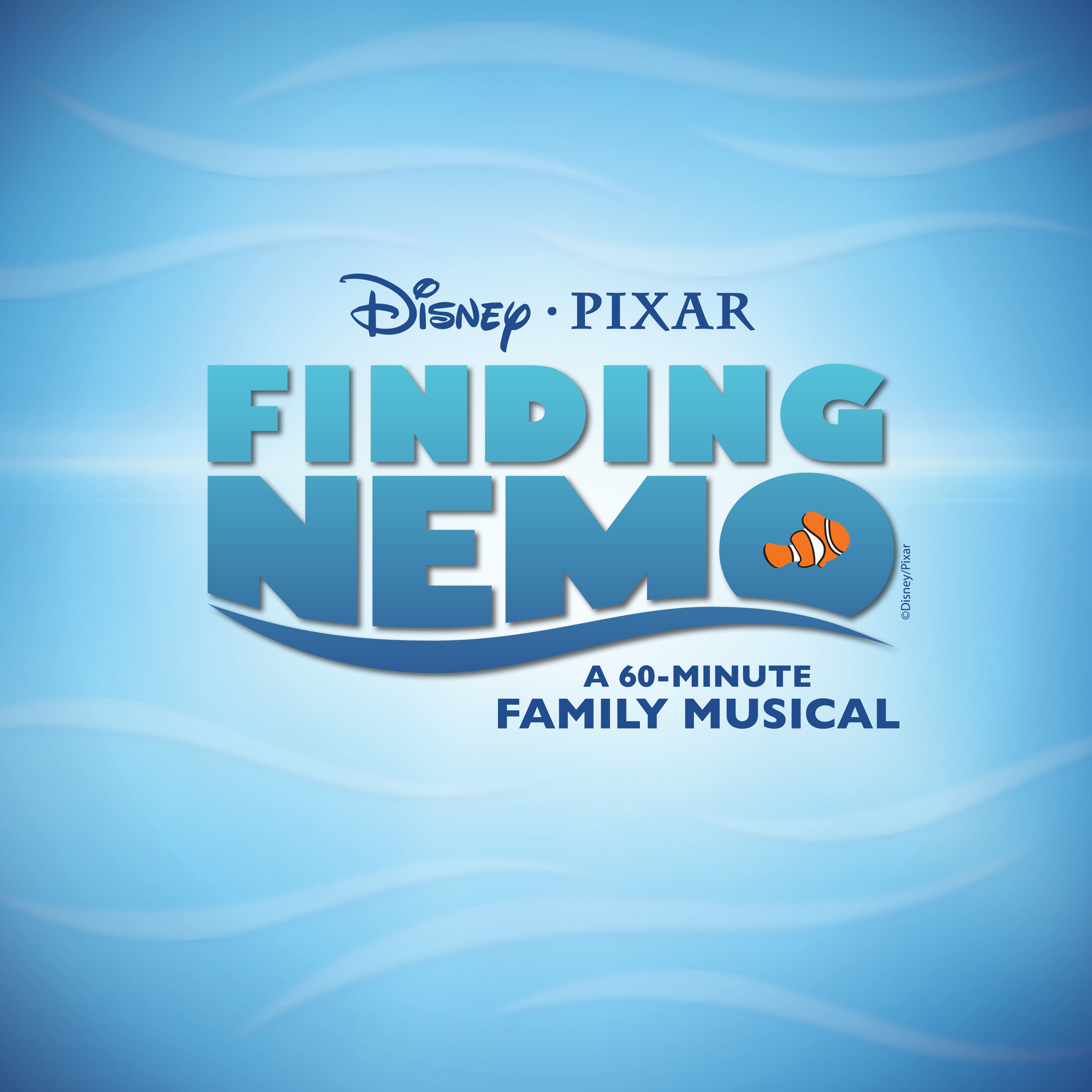 Disney Pixar Finding Nemo logo with a clownfish illustration and text reading 'A 60-minute Family Musical' on a blue water-themed background.
