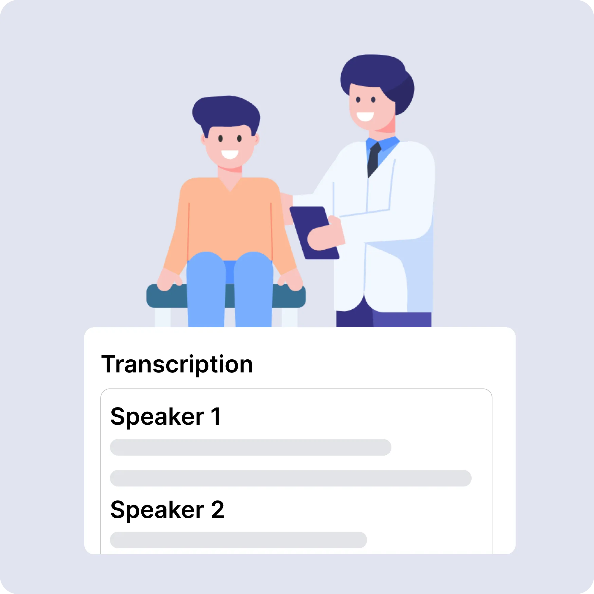 illustration of doctor standing and patient sitting, transcription mockup with speaker 1 and speaker 2 distinguished
