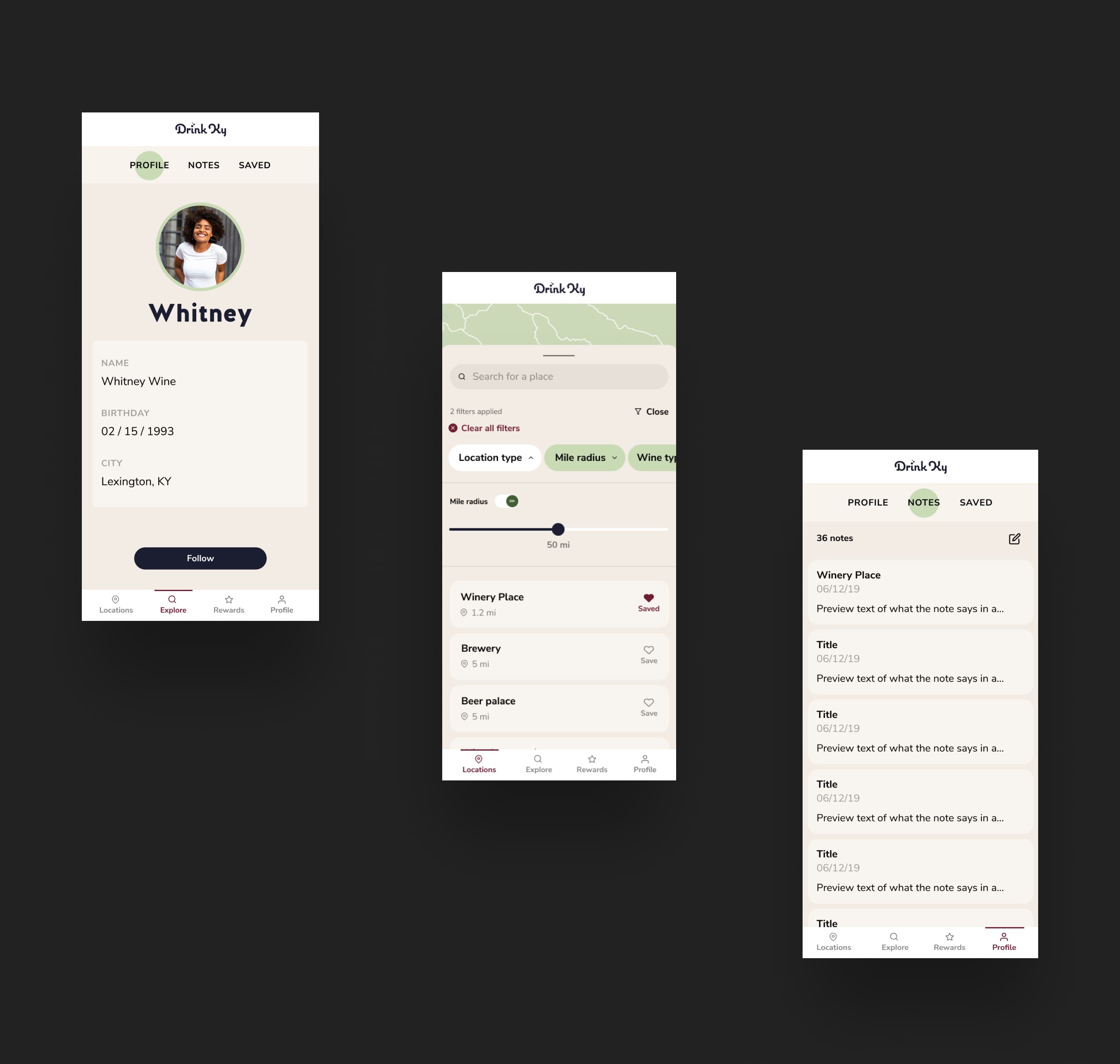 App screens for Drink KY app, showing the profile page, the mile radius filtering capabilities, and the notes page.