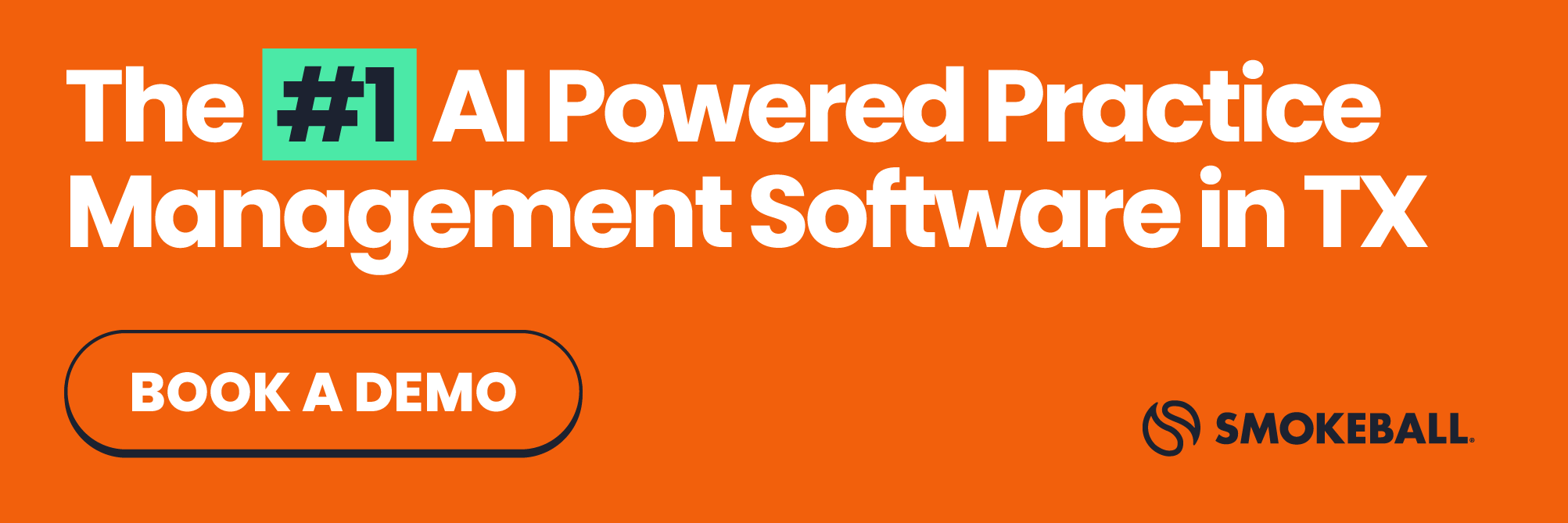 Smokeball — The #1 AI Powered Practice Management Software in TX