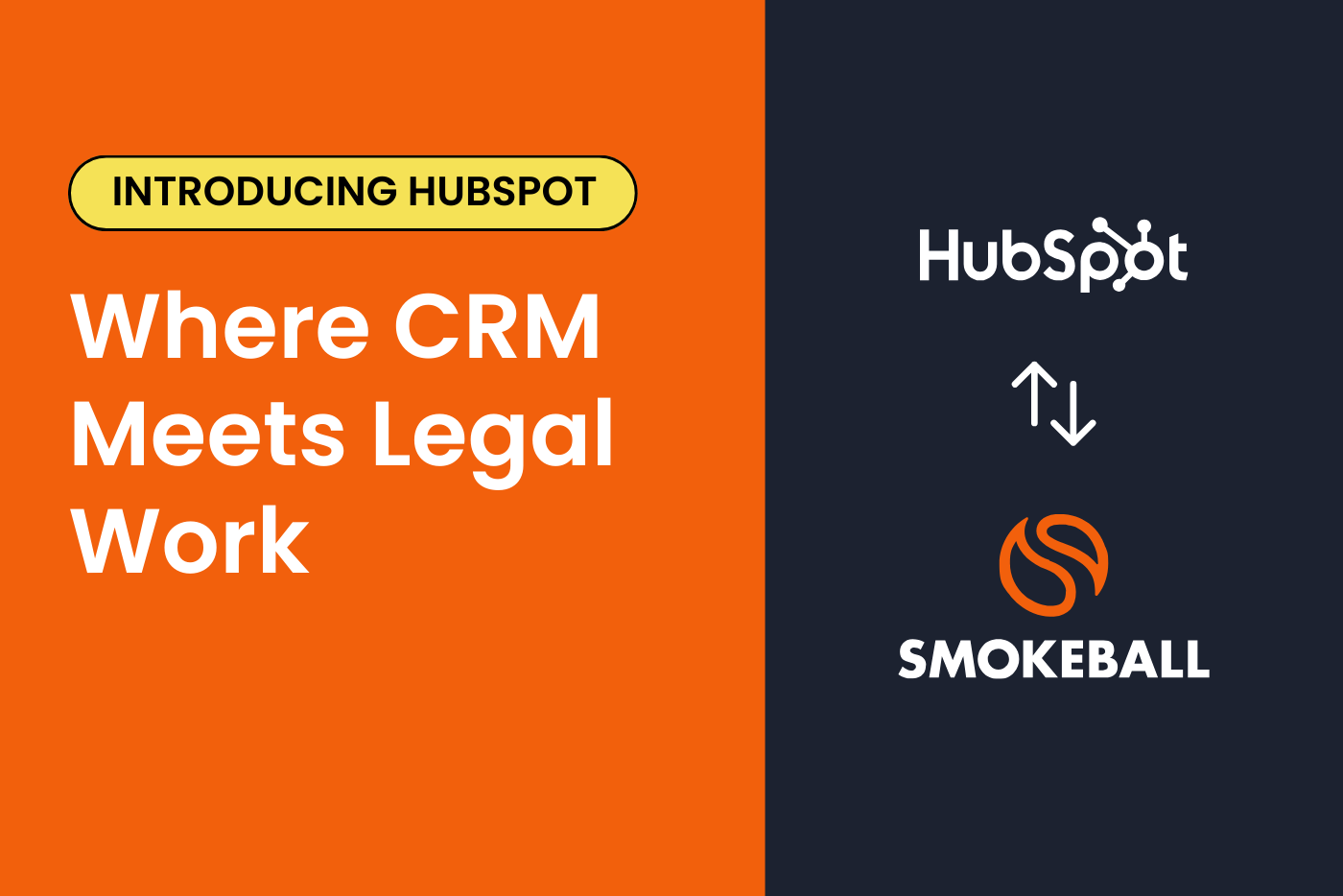 Introducing the Smokeball and HubSpot Integration for Growing Law Firms 