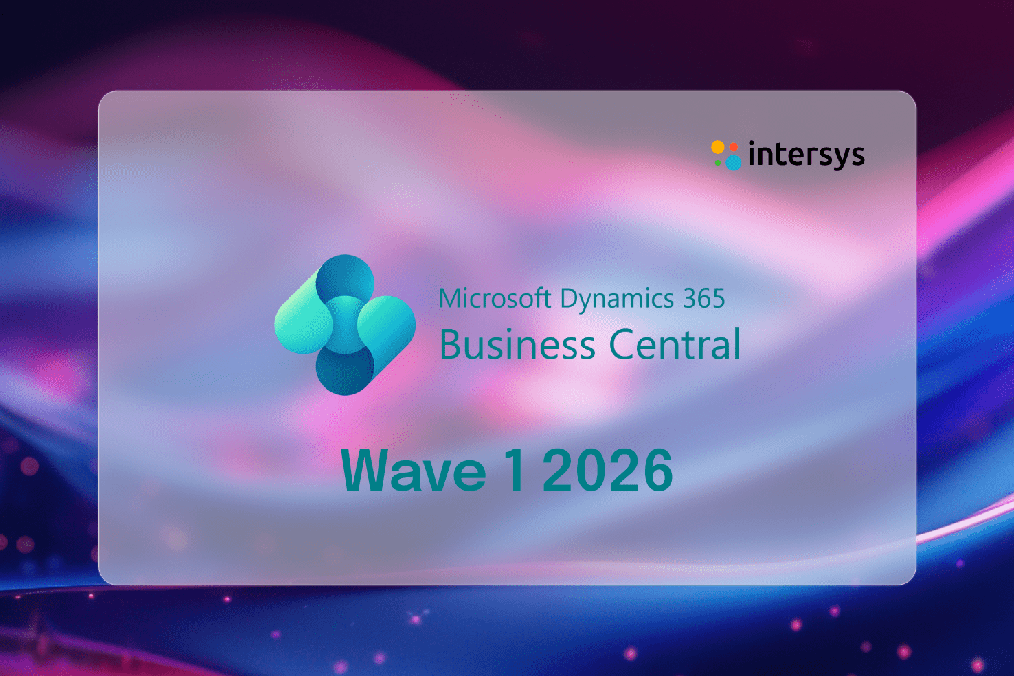 🆕 Nowości w Microsoft Dynamics 365 Business Central - Release Wave 1 2026