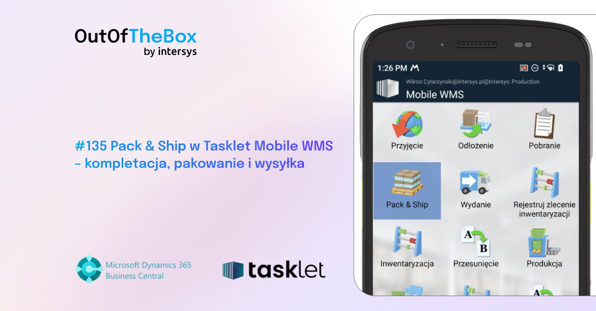 📲 Pack & Ship w Tasklet Mobile WMS – kompletacja, pakowanie i wysyłka