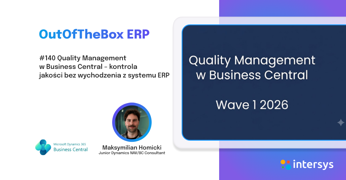 🛡️ Quality Management w Business Central – kontrola jakości bez wychodzenia z systemu ERP