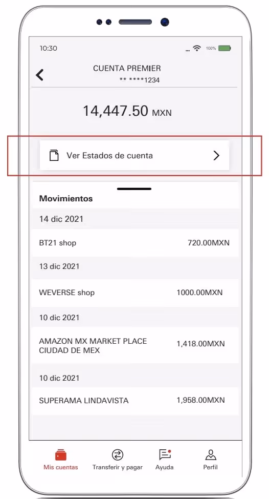 Interfaz de la app de HSBC señalando la opción de "Ver estados de cuenta"  situada en la parte superior de la pantalla.