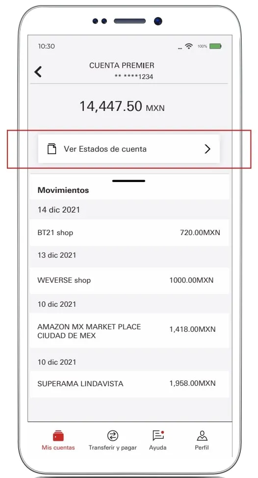 Interfaz de la app de HSBC señalando la opción de "Ver estados de cuenta"  situada en la parte superior de la pantalla.