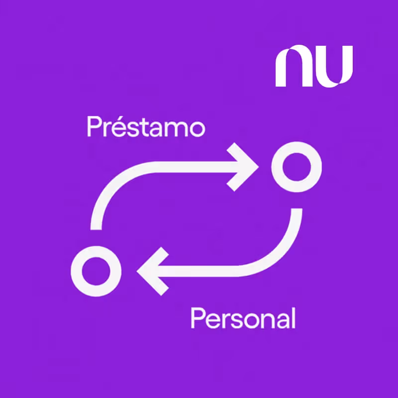 Préstamo Nu: Todo lo que necesitas saber