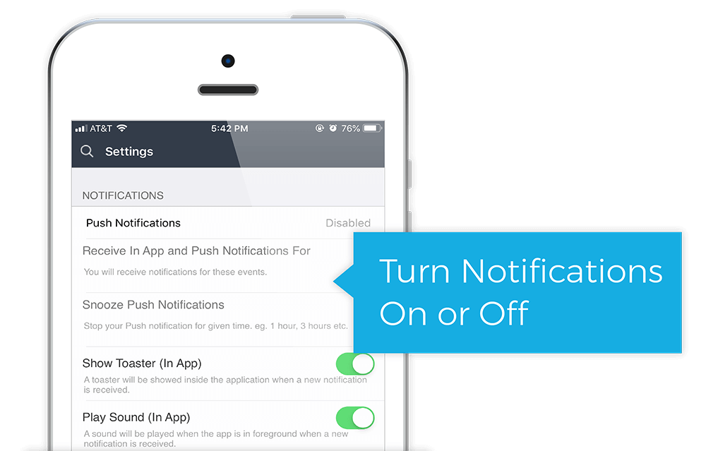 Smartphone screen showing notification settings with options to enable or disable push notifications, snooze notifications, show toaster, and play sound, with a highlighted message saying Turn Notifications On or Off.