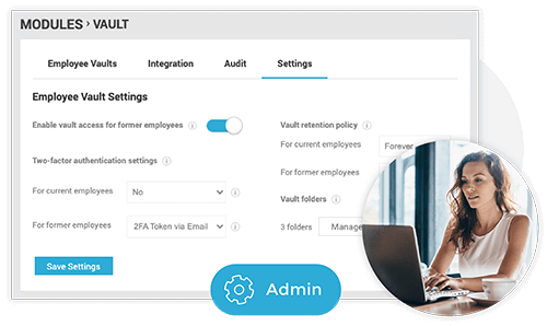 Admin module interface showing employee vault settings with options for vault access, two-factor authentication, and vault retention policy, alongside an image of a woman using a laptop.