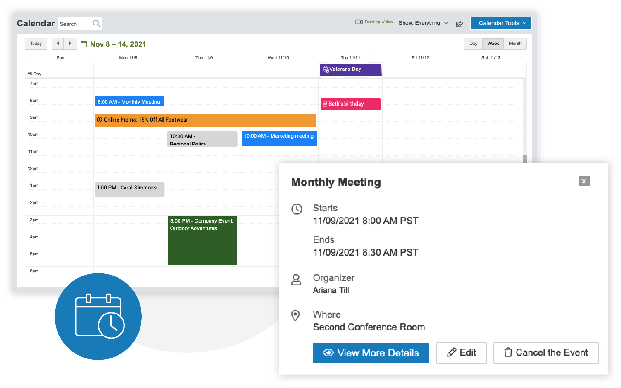 Digital weekly calendar from Nov 8 to 14, 2021, showing multiple events including 8:00 AM Monthly Meeting on Nov 9, details pop-up with organizer Ariana Till, time, location, and options to view, edit, or cancel.