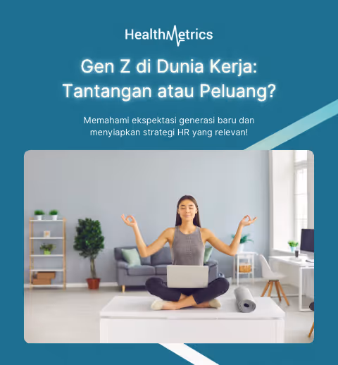 Gen Z di Dunia Kerja: Tantangan atau Peluang? Strategi HR untuk Menarik & Pertahankan Talenta Muda