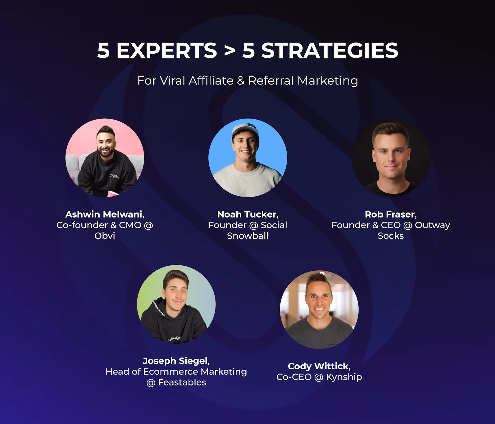 5 Strategies from Leading Industry Experts on Viral Affiliate & Referral Marketing