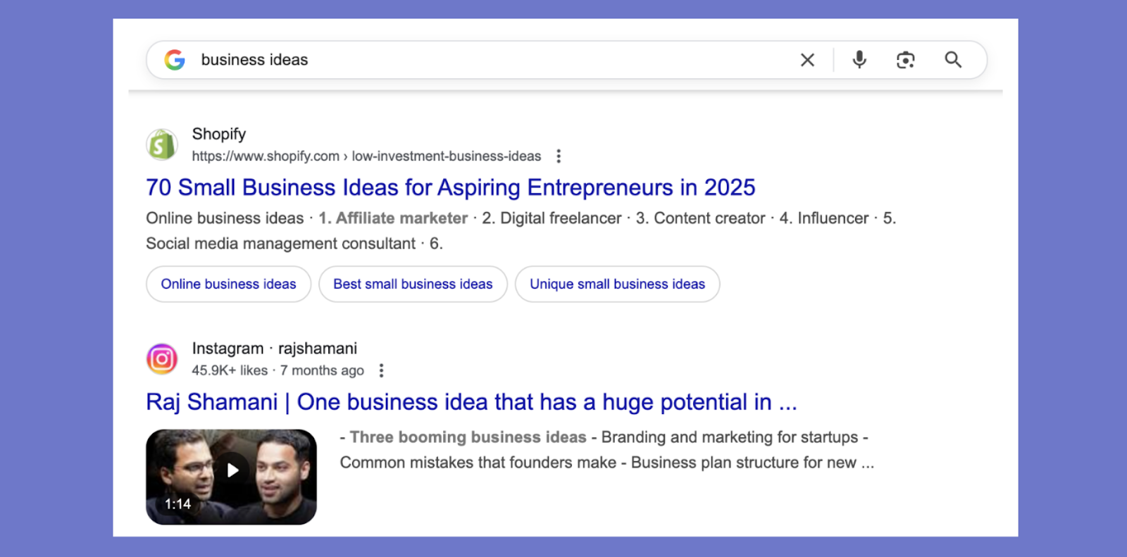 Google search results for the keyword “business ideas” showing an Instagram Reel by creator Raj Shamani ranking directly below a Shopify blog post.