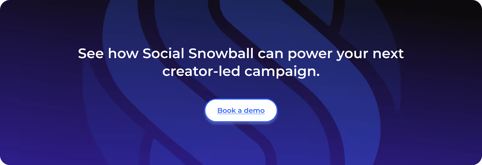 Power your next creator-led campaign