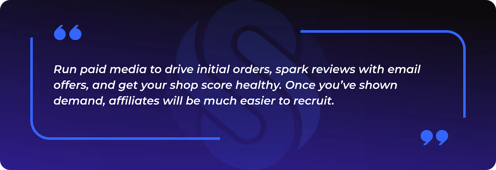 Prove demand before you recruit affiliates