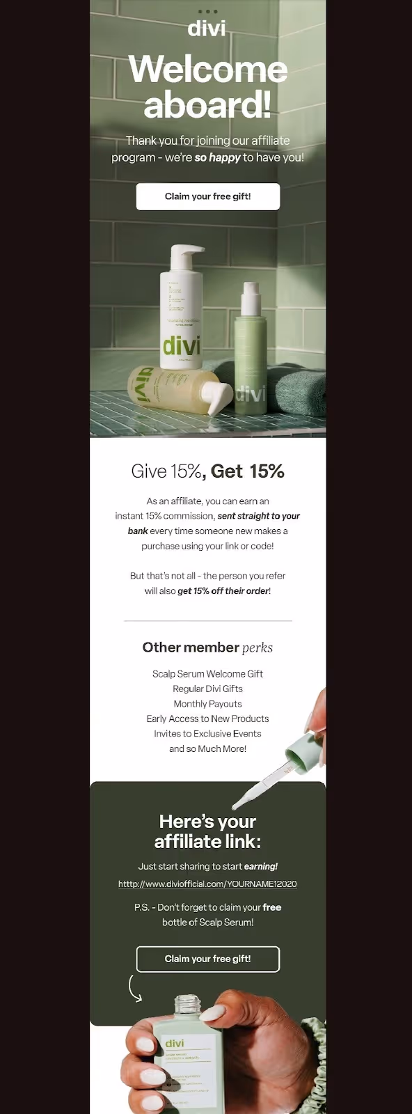 A full-length welcome email from Divi’s affiliate program. It thanks the new affiliate, explains the “Give 15%, Get 15%” commission model, lists membership perks and provides the affiliate’s referral link with a “Claim your free gift” button.