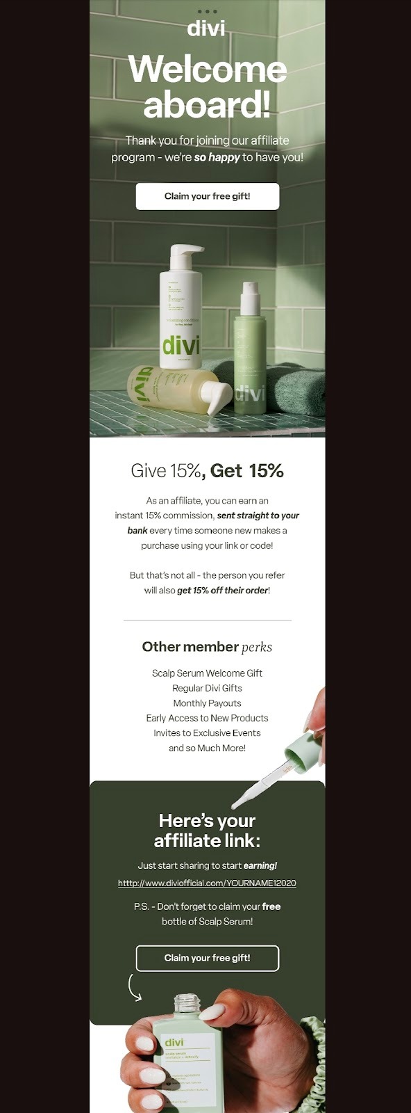 A full-length welcome email from Divi’s affiliate program. It thanks the new affiliate, explains the “Give 15%, Get 15%” commission model, lists membership perks and provides the affiliate’s referral link with a “Claim your free gift” button.