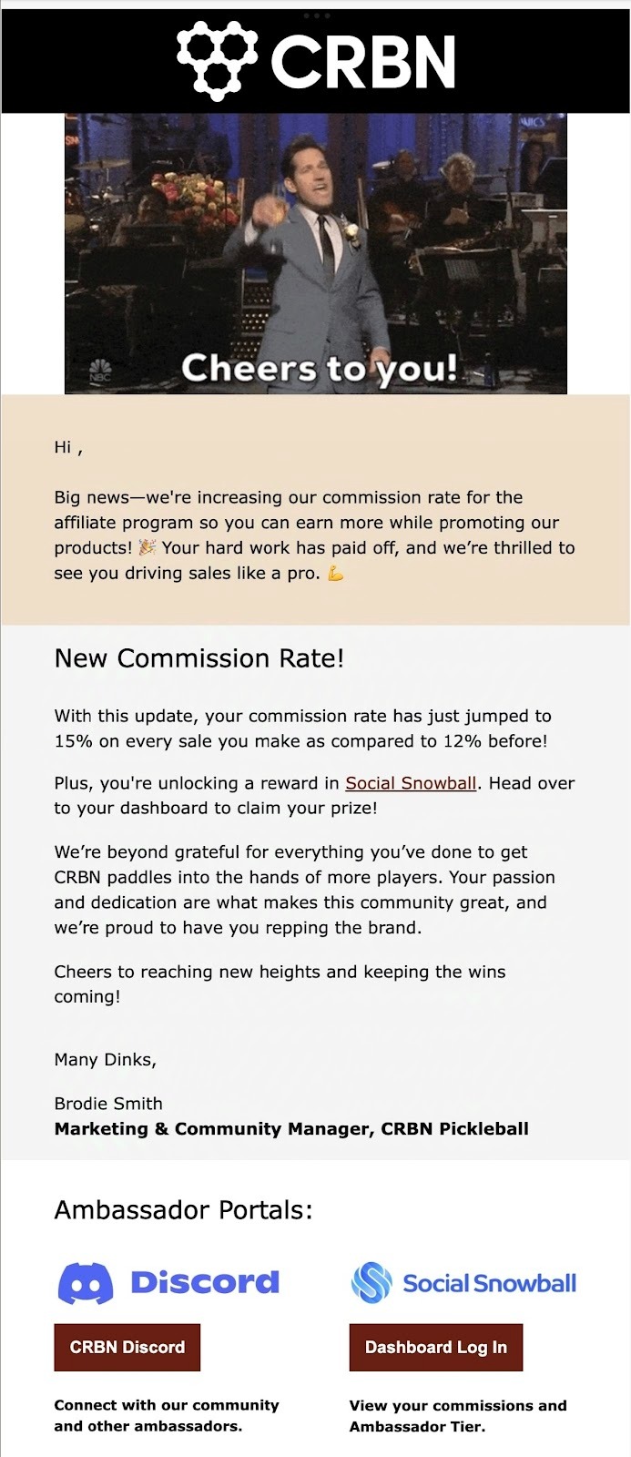 An email from CRBN announcing an affiliate commission increase from 12% to 15%, celebrating the affiliate’s performance and linking to their dashboard to claim rewards.