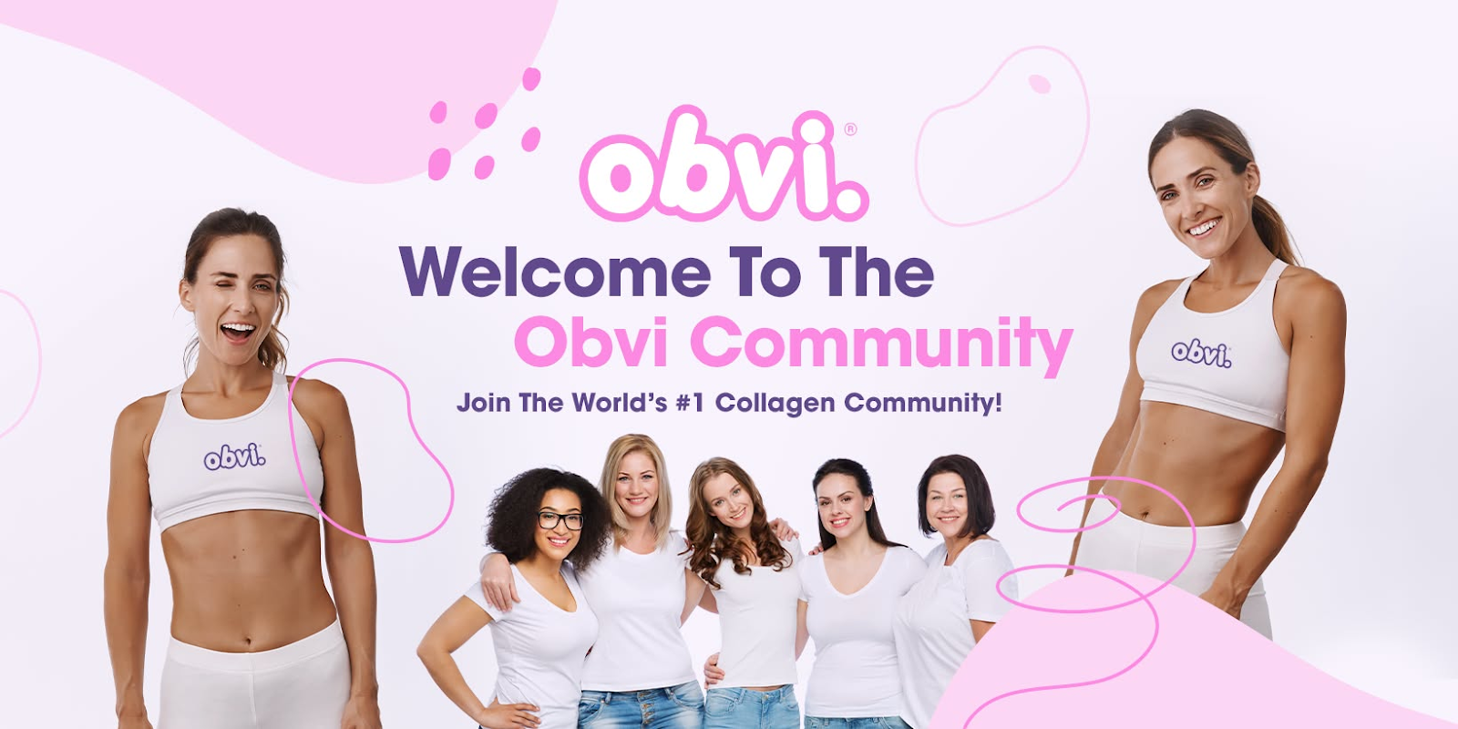Obvi brand banner welcoming users to the Obvi Collagen Community with members posing together in branded activewear.