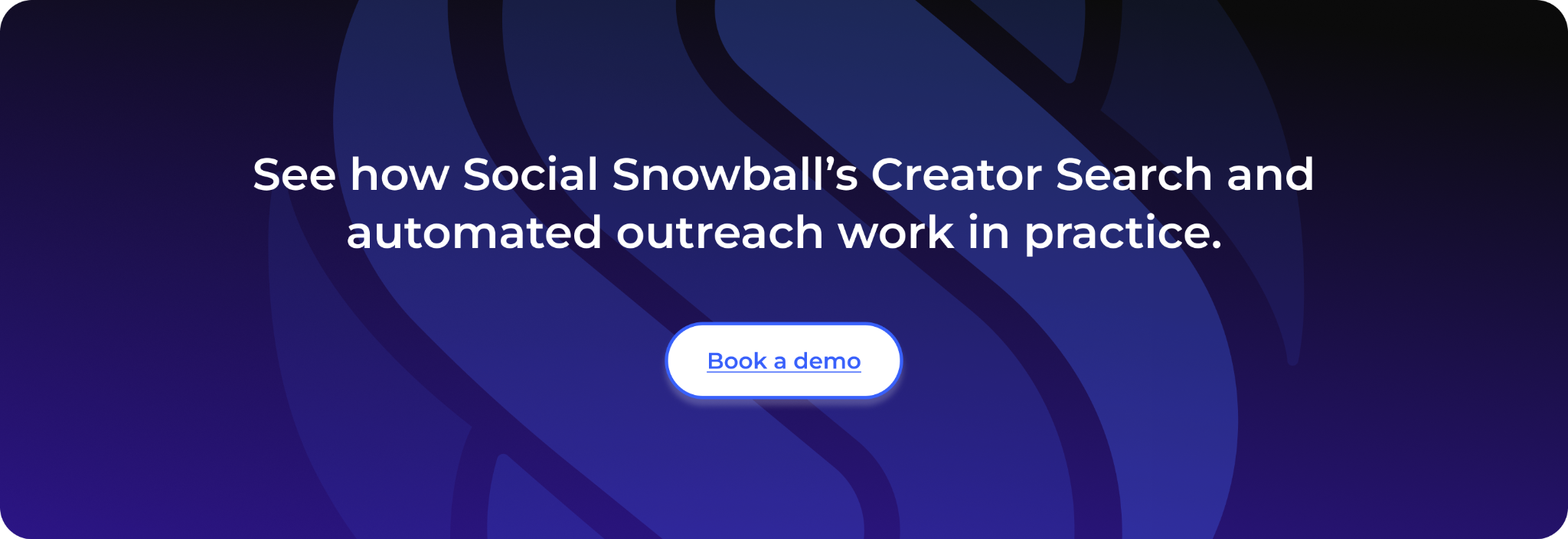 See how Social Snowball’s Creator Search and automated outreach work in practice.