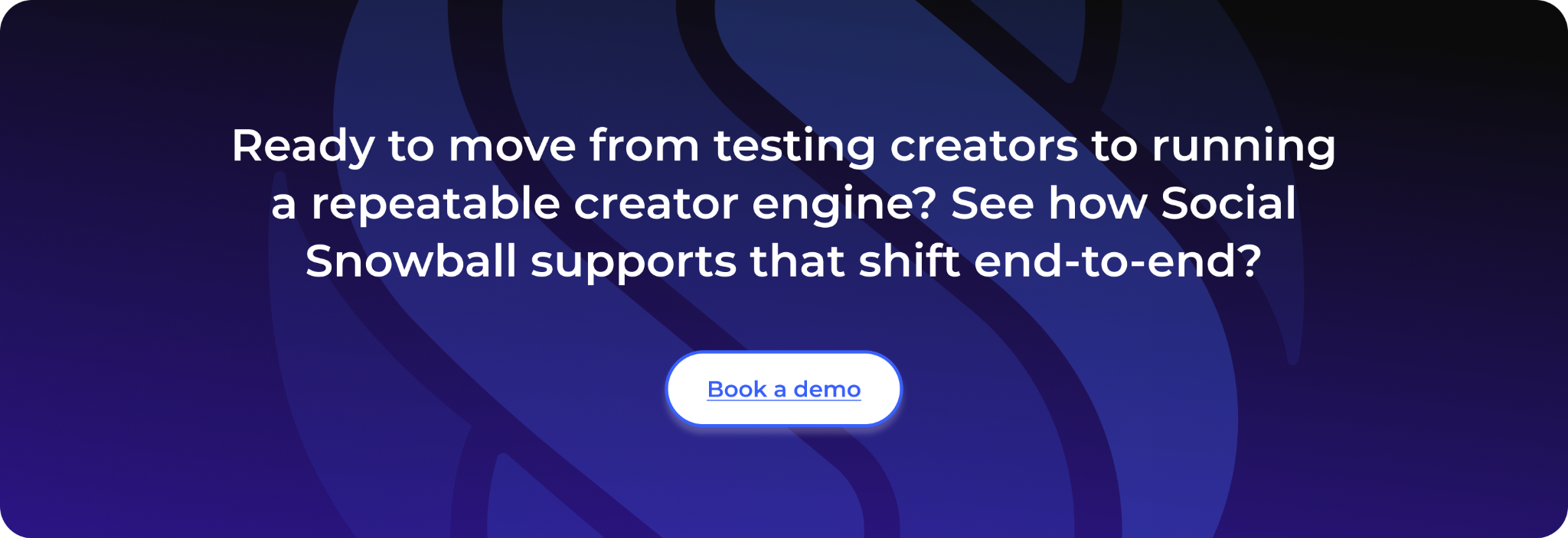 Ready to move from testing creators to running a repeatable creator engine? See how Social Snowball supports that shift end-to-end.