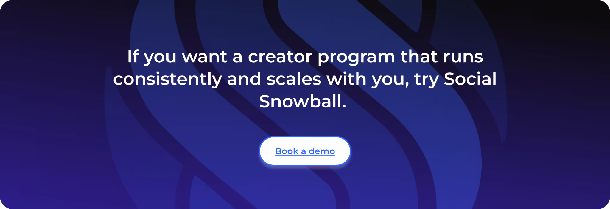 If you want a creator program that runs consistently and scales with you, try Social Snowball. 
