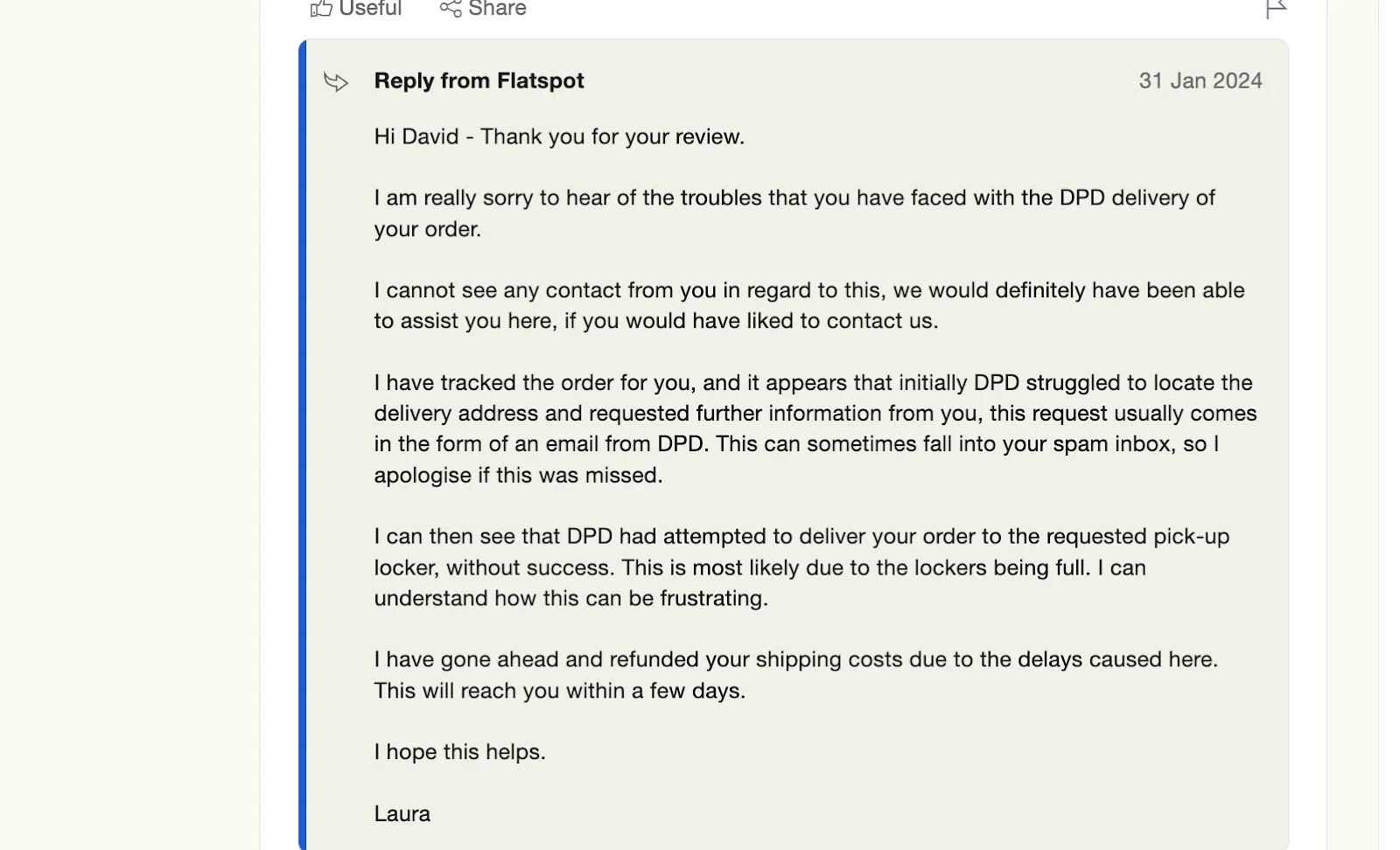 Customer support email response addressing a delivery issue and refund request