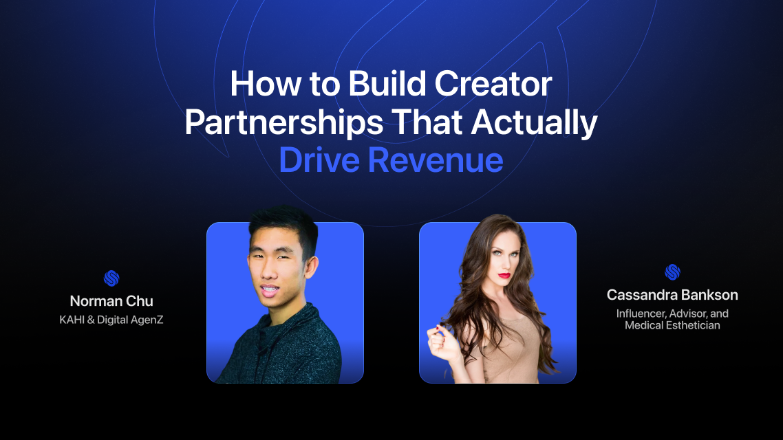 How to Build Creator Partnerships That Actually Drive Revenue