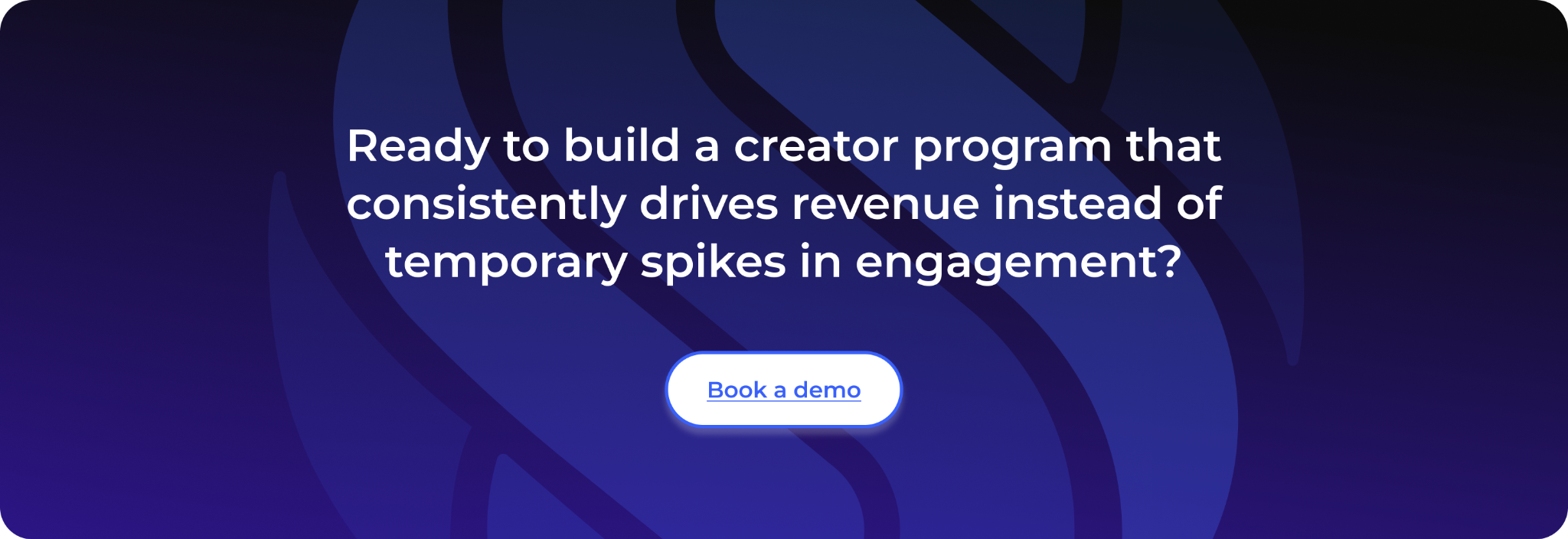 Ready to build a creator program that consistently drives revenue instead of temporary spikes in engagement? 