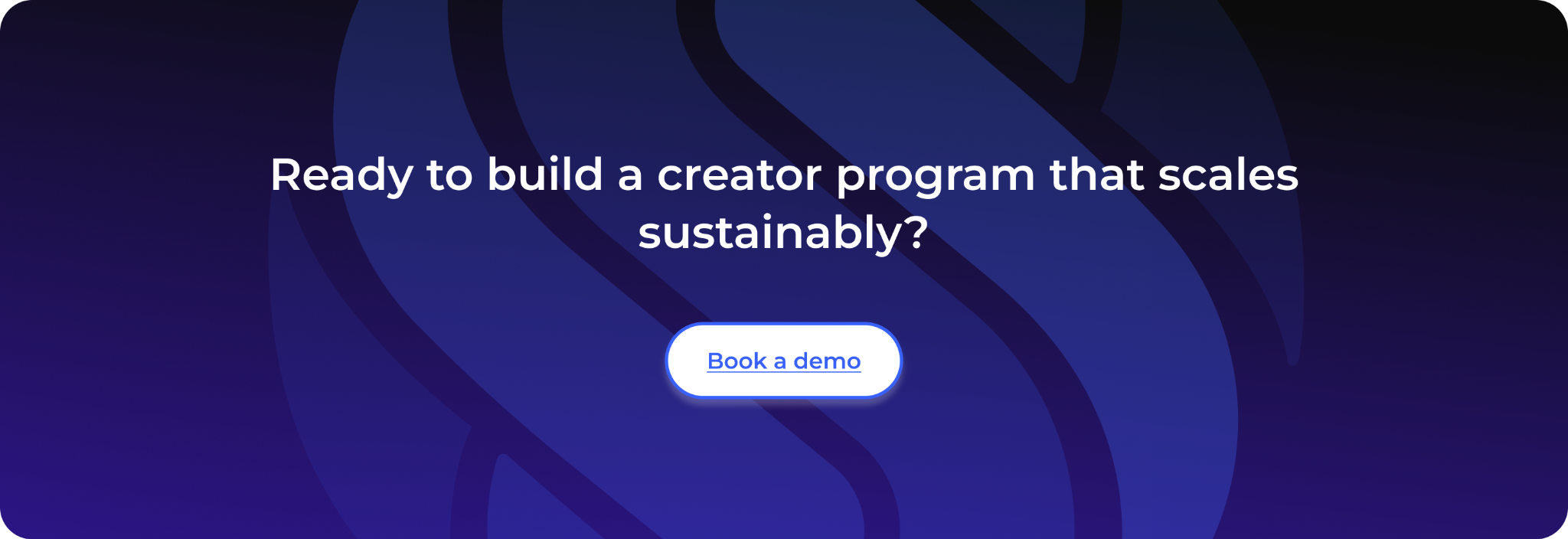 Ready to build a creator program that scales sustainably?