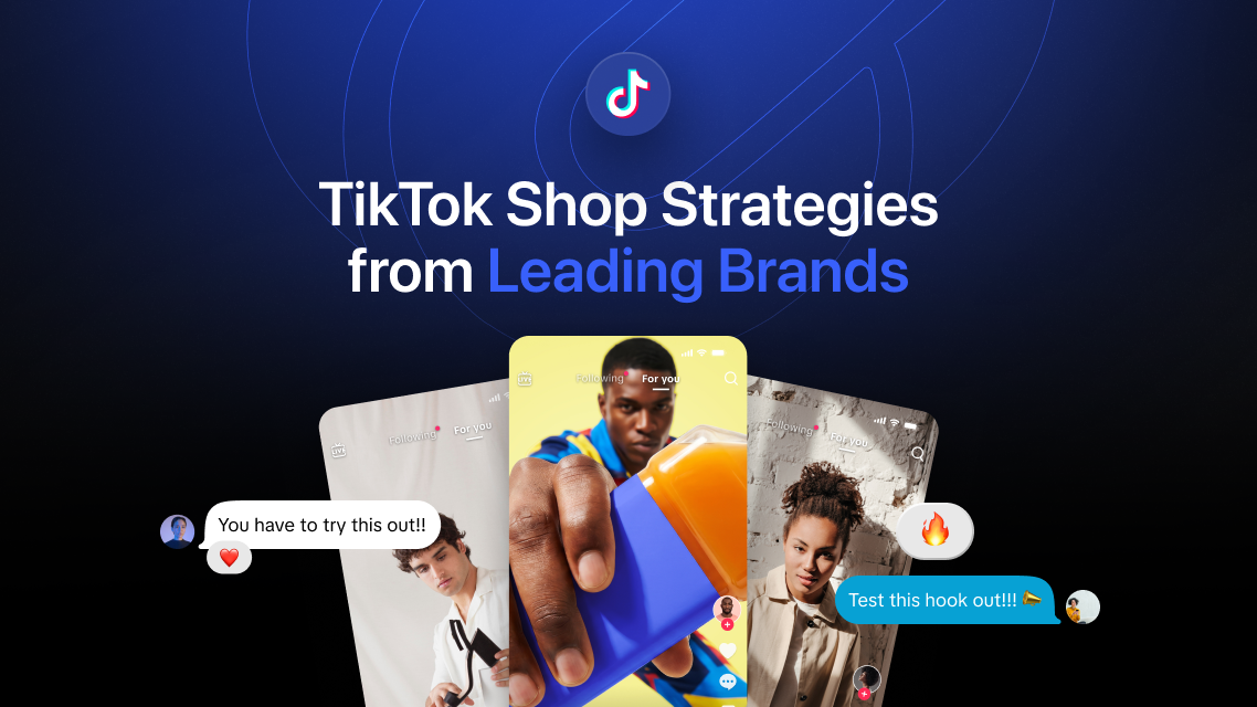 TikTok Shop Strategies from Leading Brands
