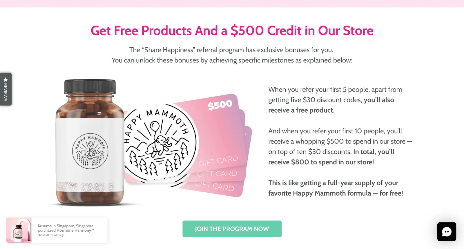 Happy Mammoth "Share Happiness" referral program page offering a free product at 5 referrals and a $500 store credit at 10 referrals, with a "Join the Program Now" button.