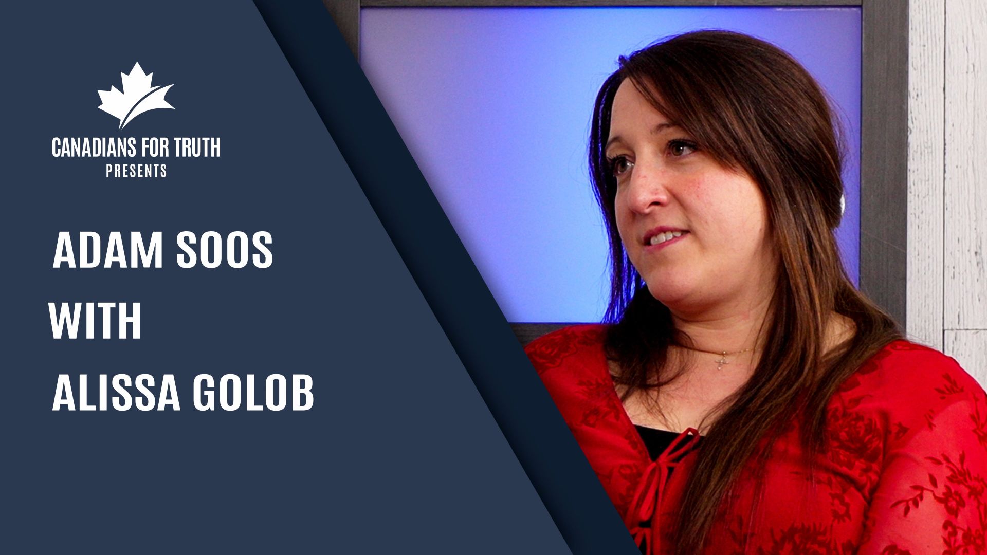 The Adam Soos Show: Right Now’s Alissa Golob goes undercover to expose Canada’s late-term abortion industry