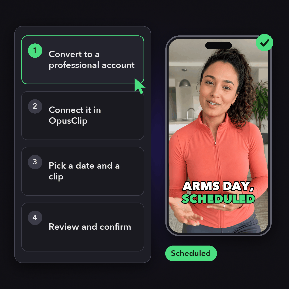 How Instagram Scheduling App works in OpusClip: convert to a professional account, connect it in opusclip, pick a date and a clip, review and confirm
