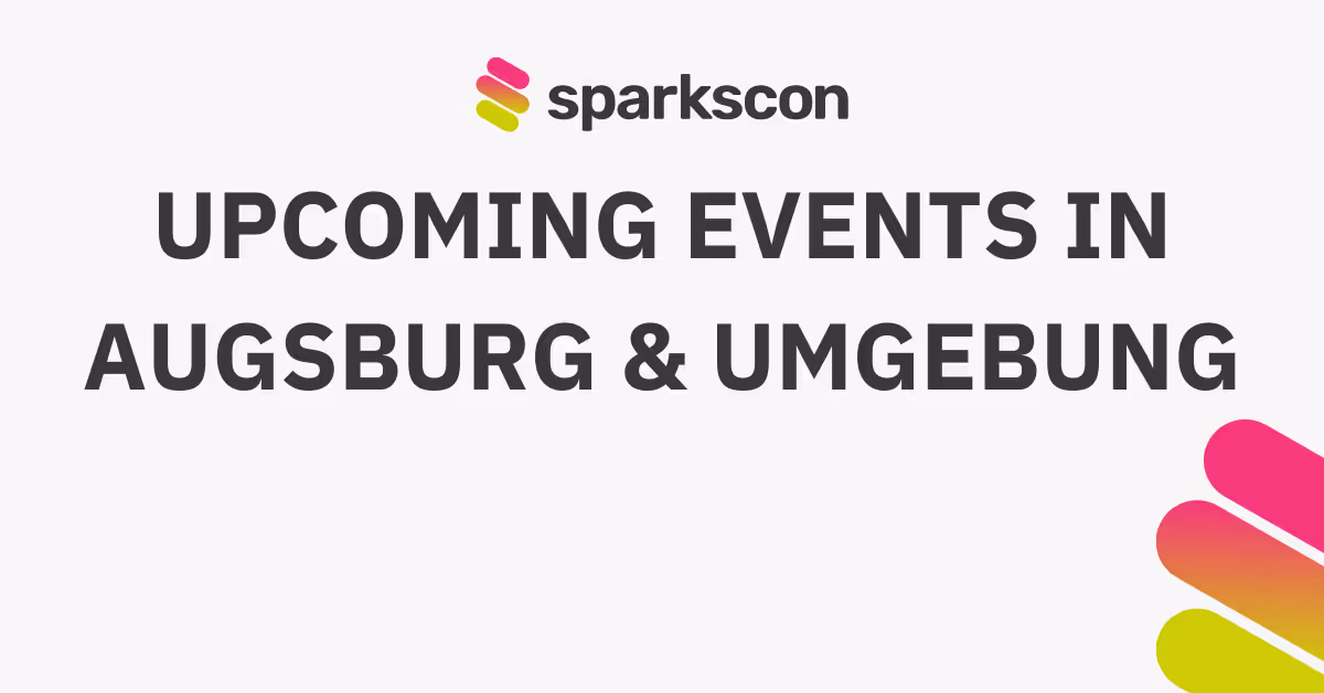Digitalisierung schläft nicht - Kommende Events in Augsburg & Umgebung
