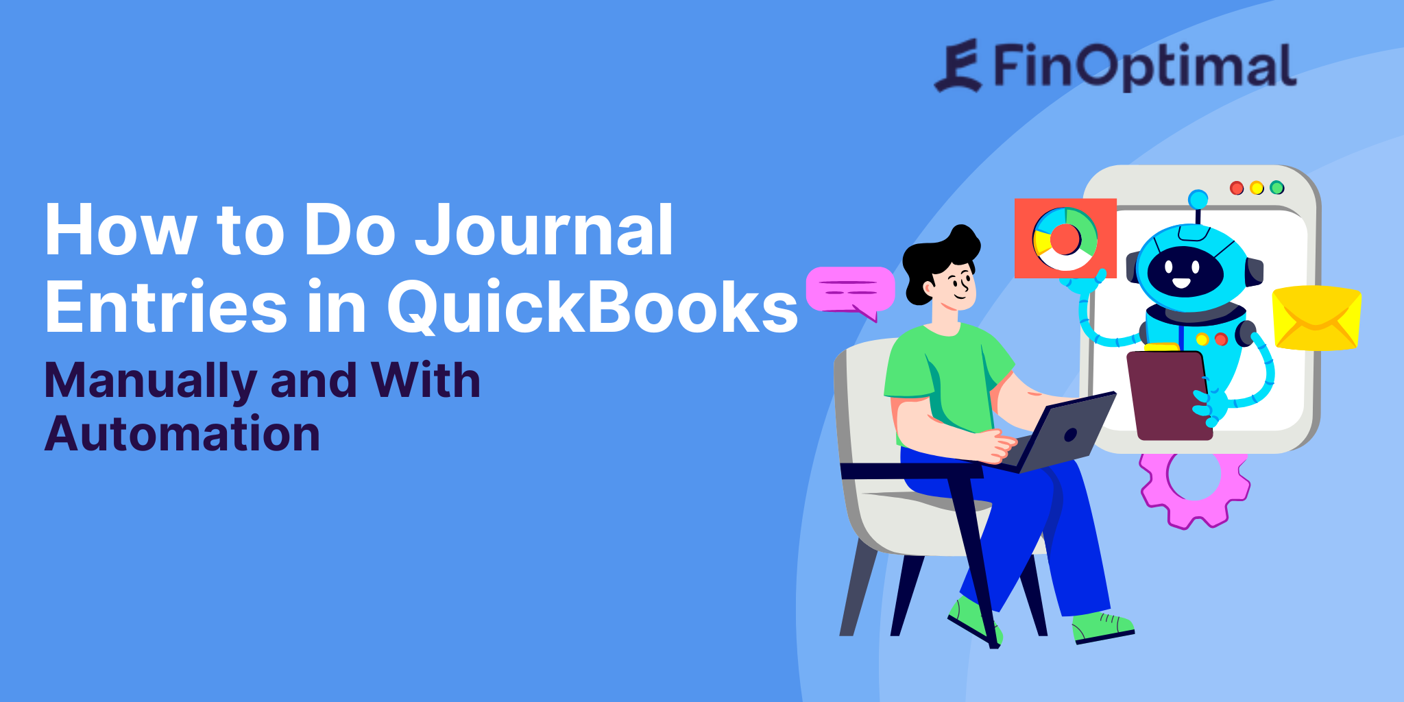 Screenshot of manual and automated journal entry creation in QuickBooks