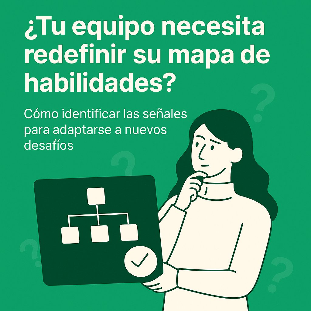 ¿Qué habilidades necesita tu equipo (de verdad)?