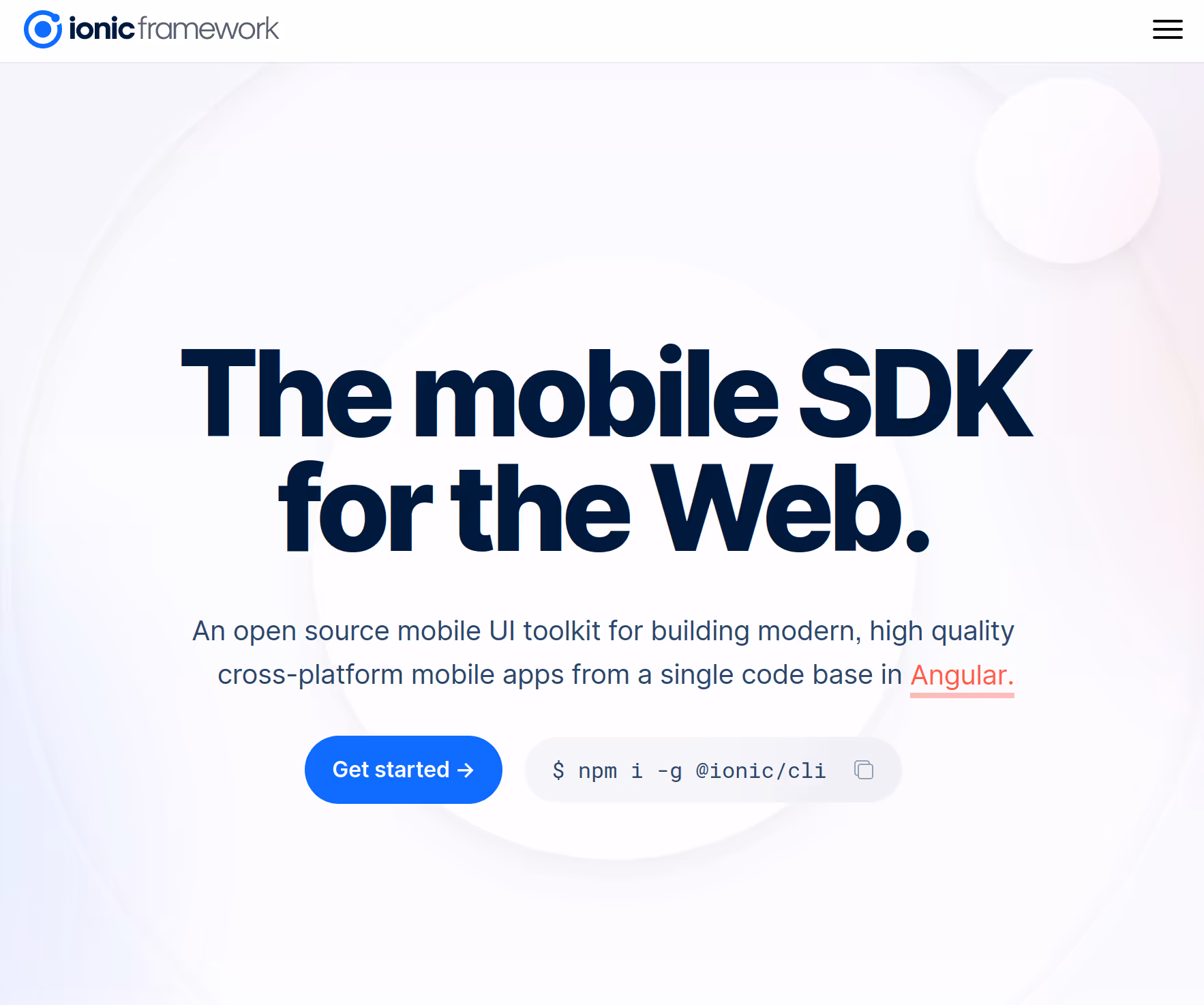 Screenshot of the Ionic website reading "The mobile SDK for the Web.  An open source mobile UI toolkit for building modern, high quality cross-platform mobile apps from a single code base in Angular."
