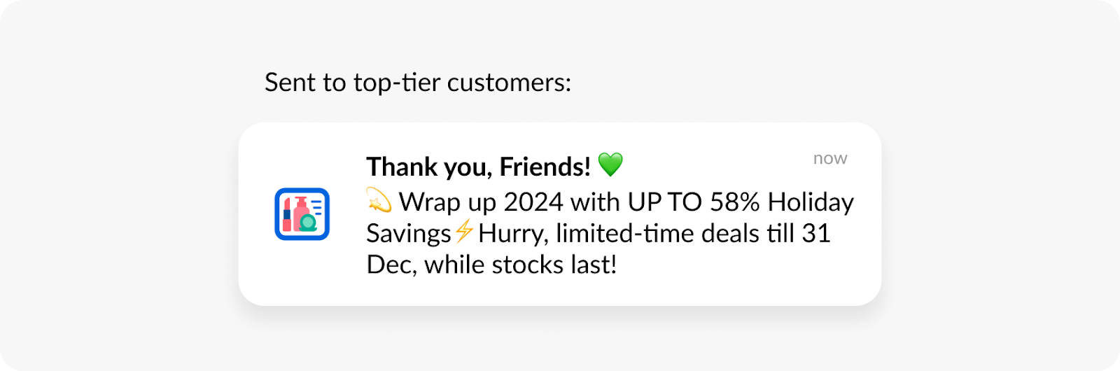 Push notification offer for loyal customers